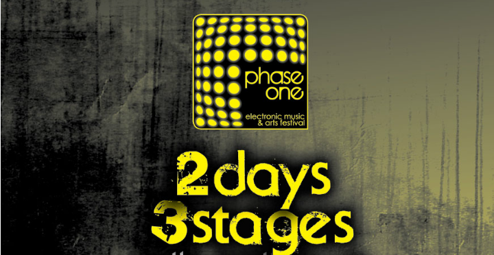 Phase One Electronic Music & Arts Festival